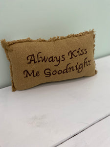Kiss Goodnight Pillow